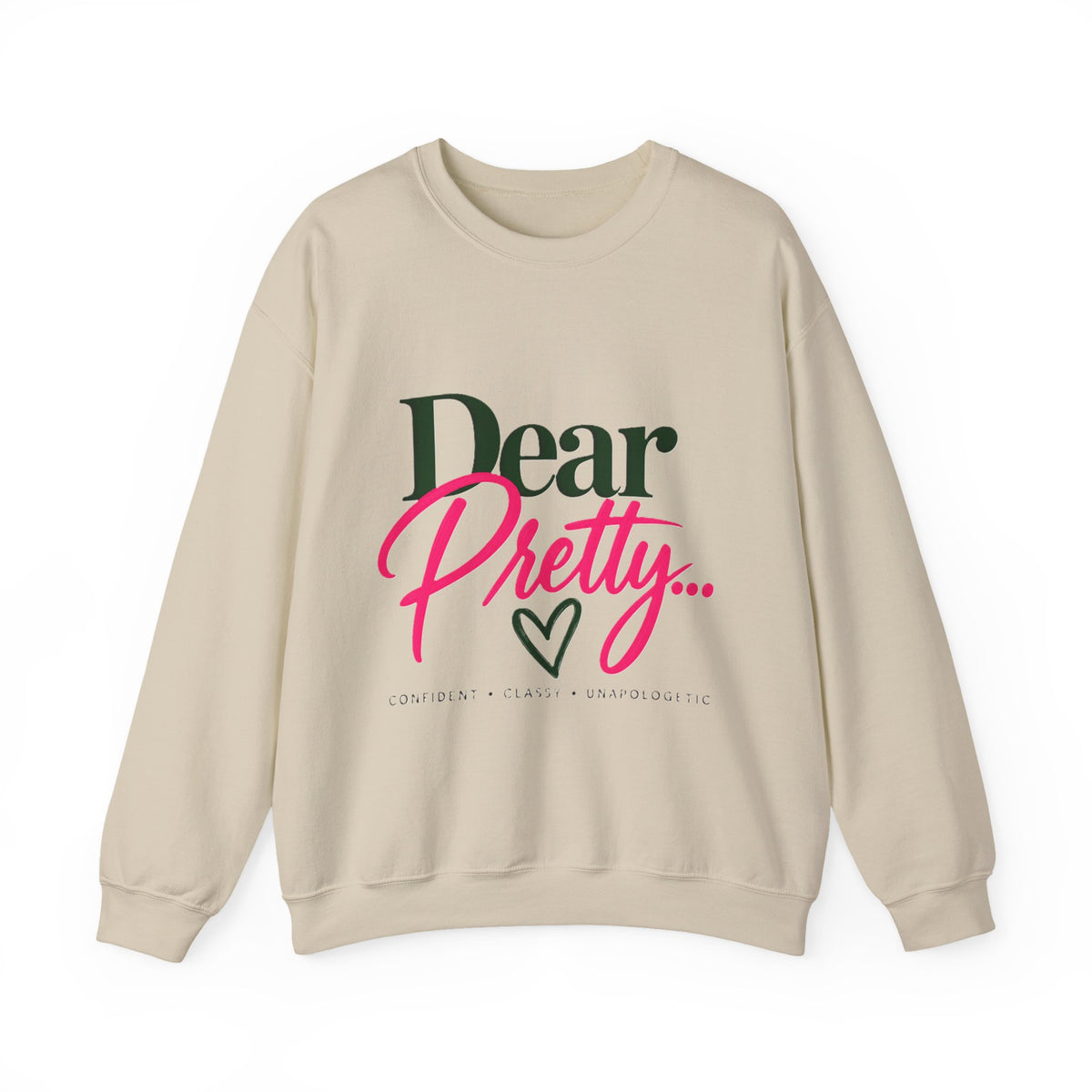 Dear Pretty... Crewneck Sweatshirt