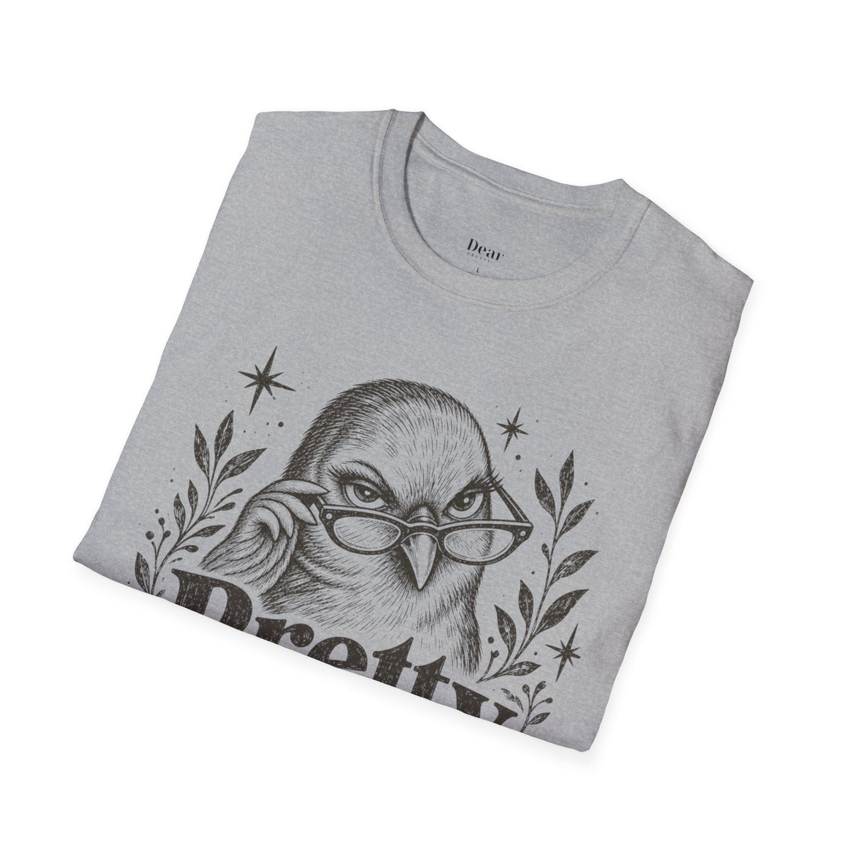 Pretty But Petty T-Shirt — Sassy Bird Graphic Tee