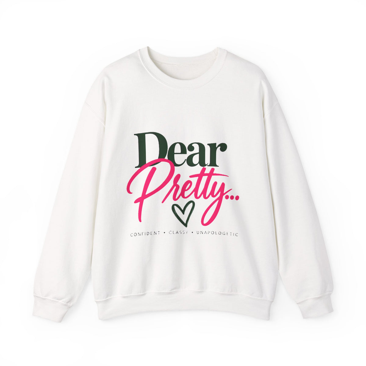 Dear Pretty... Crewneck Sweatshirt