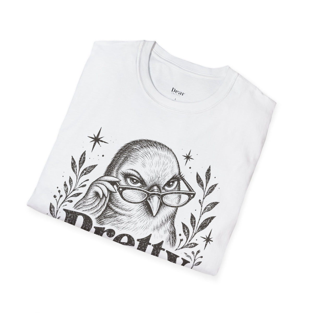 Pretty But Petty T-Shirt — Sassy Bird Graphic Tee