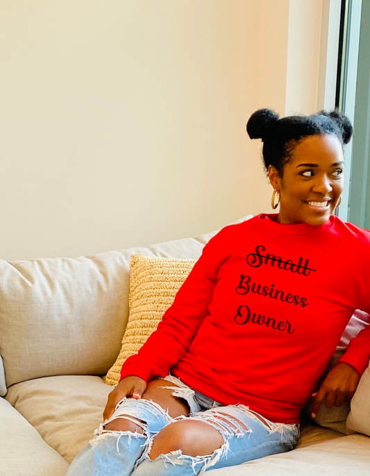 Small Business Owner Sweatshirt