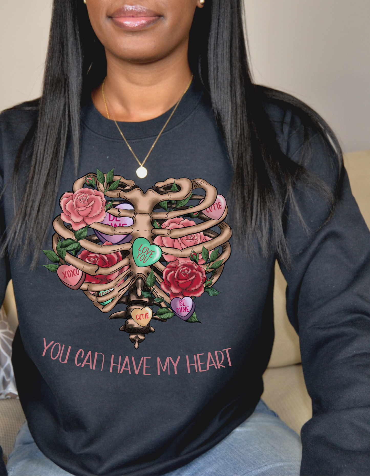 You Can Have My Heart Sweatshirt