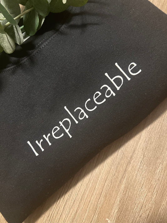 Irreplaceable Crewneck